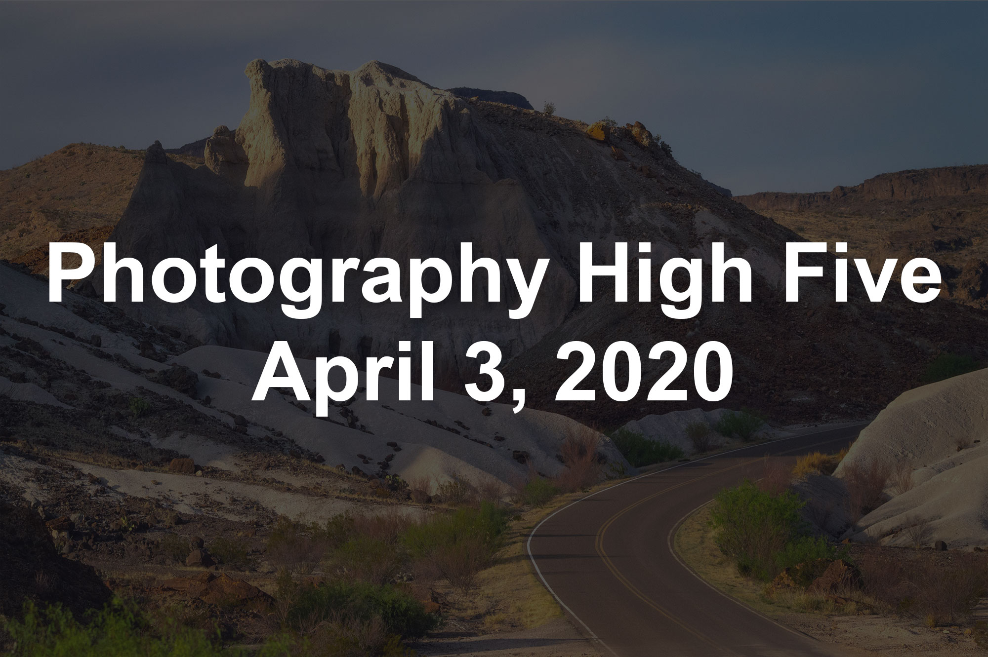 Photography High Five April 3, 2020