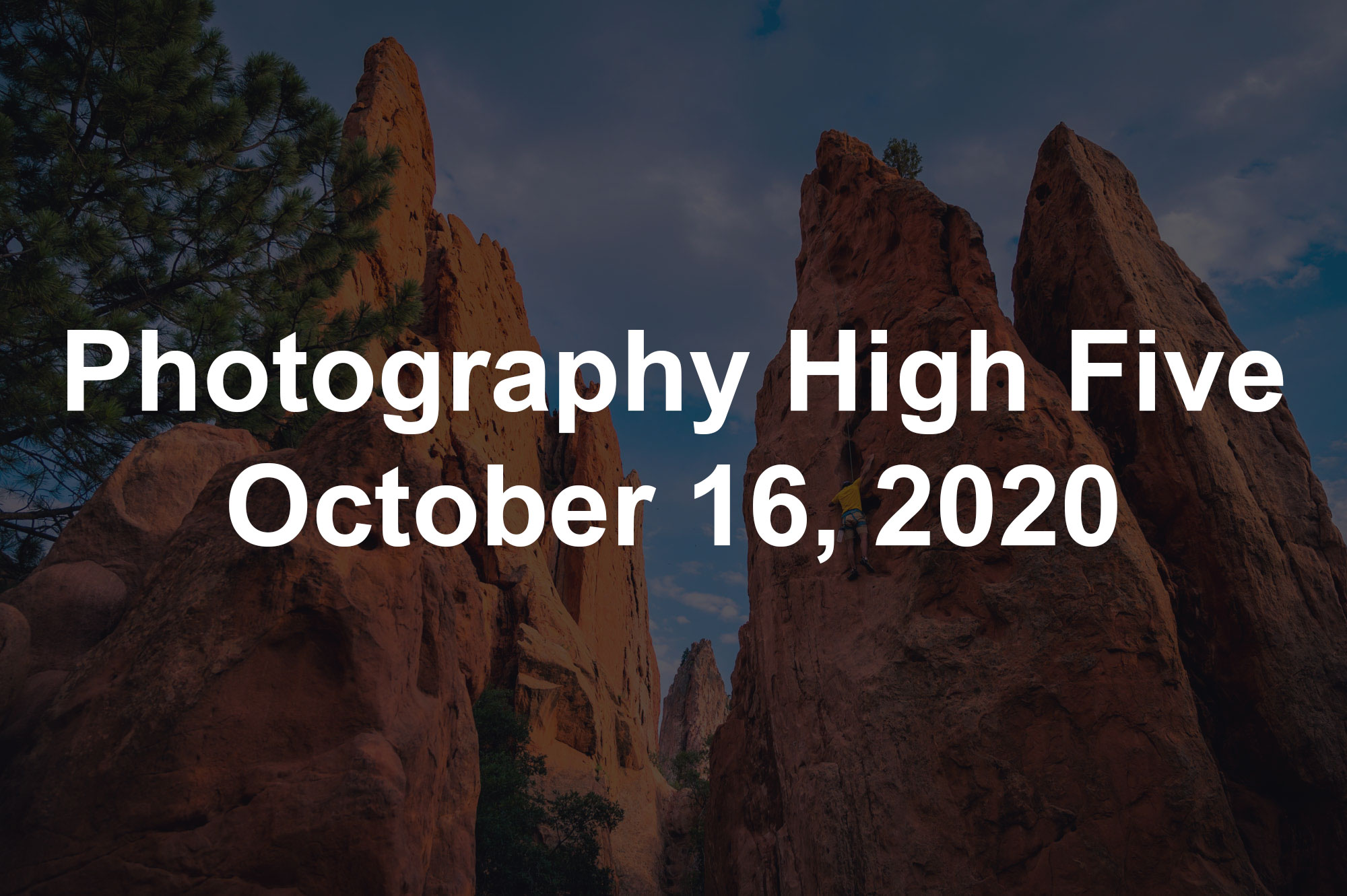 Photography High Five October 16, 2020