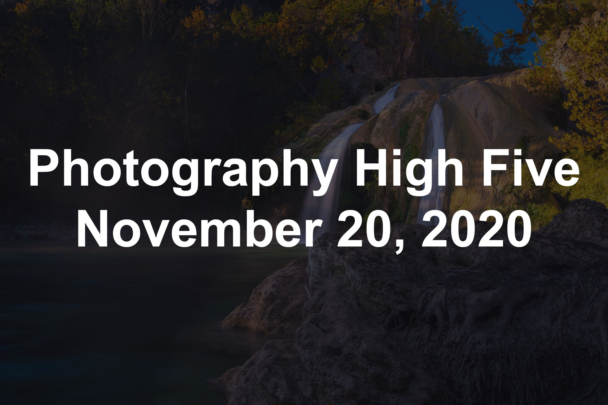 Photography High Five November 20, 2020