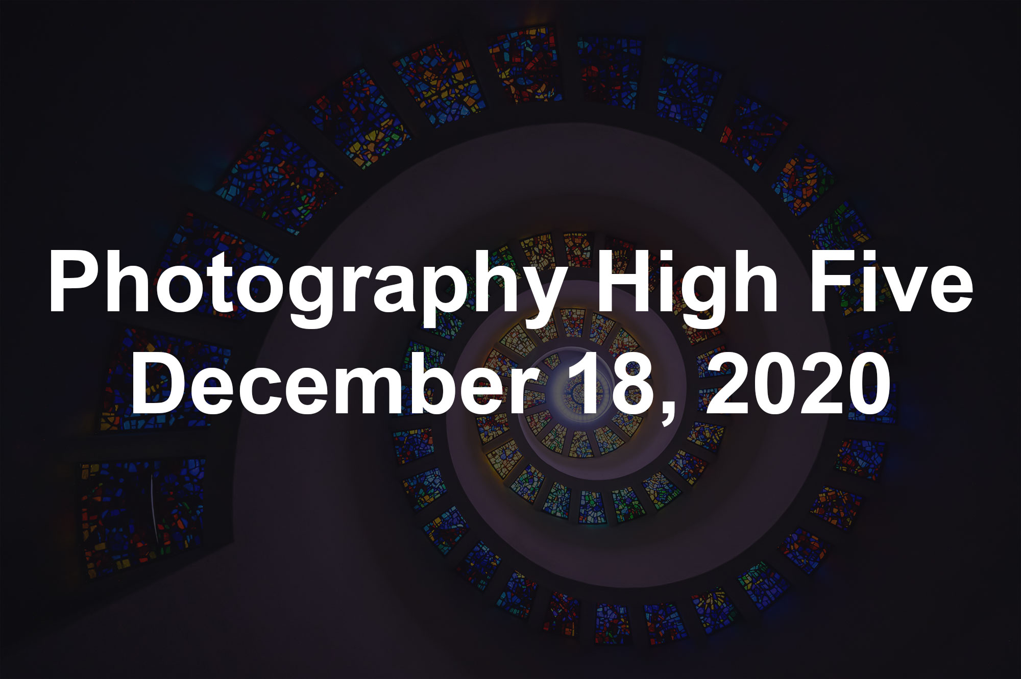 Photography High Five December 18, 2020